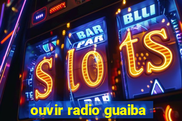 ouvir radio guaiba