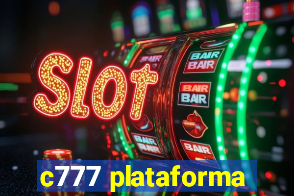 c777 plataforma