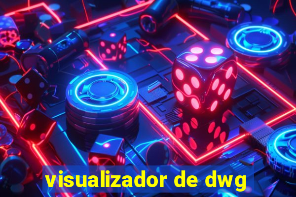 visualizador de dwg