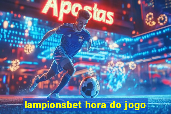 lampionsbet hora do jogo