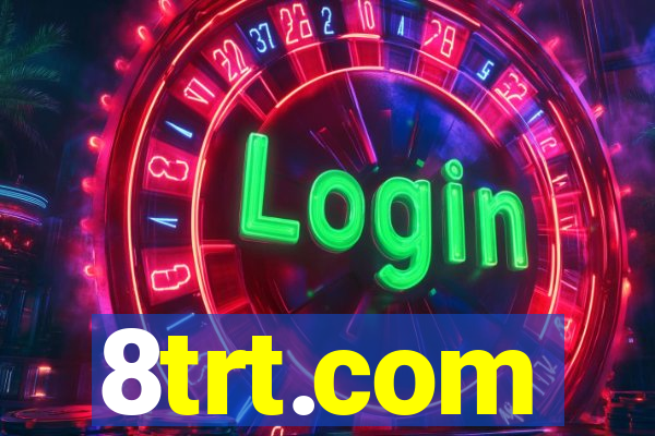 8trt.com