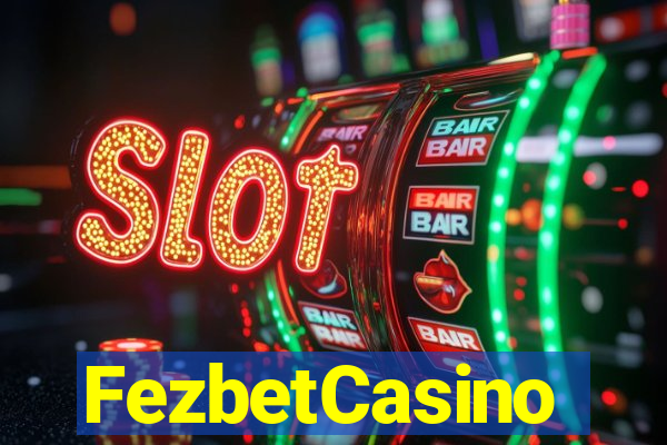 FezbetCasino