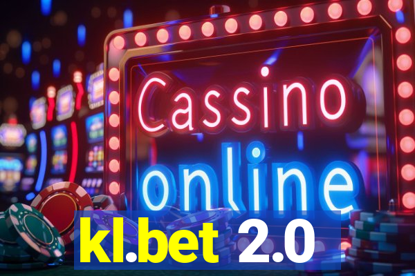 kl.bet 2.0