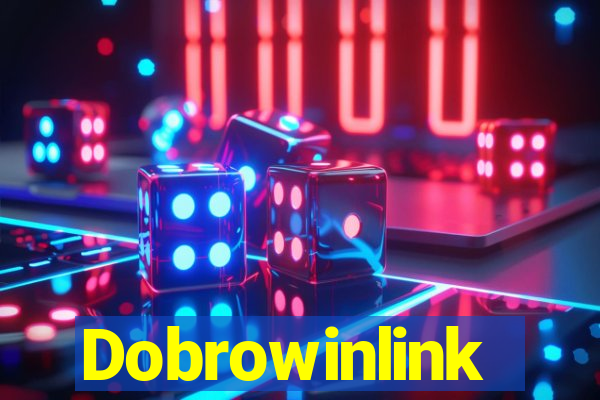 Dobrowinlink