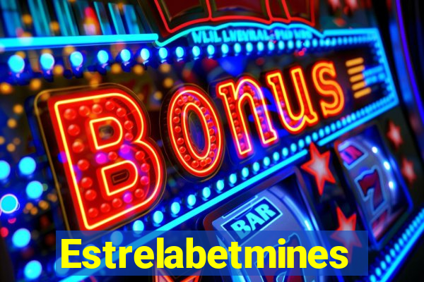 Estrelabetmines