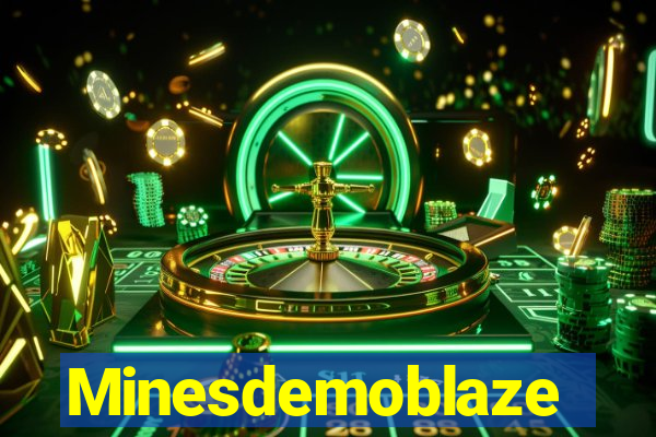 Minesdemoblaze