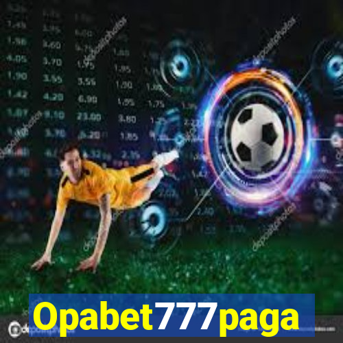 Opabet777paga