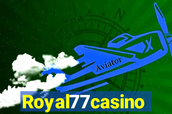 Royal77casino