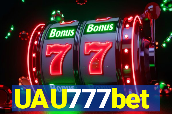 UAU777bet