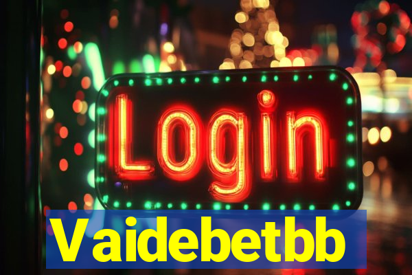 Vaidebetbb