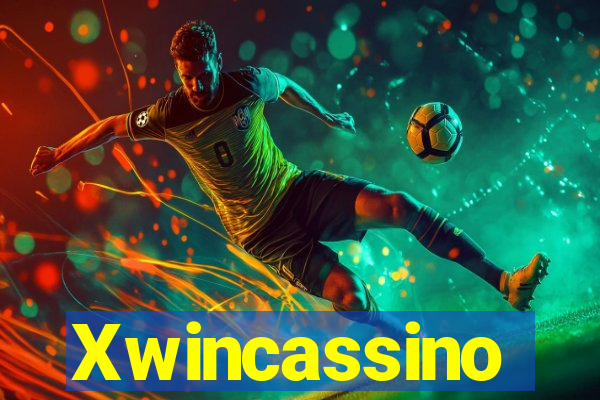 Xwincassino