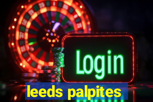 leeds palpites