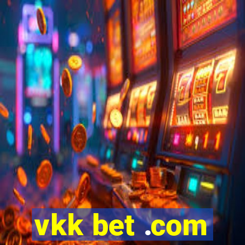 vkk bet .com