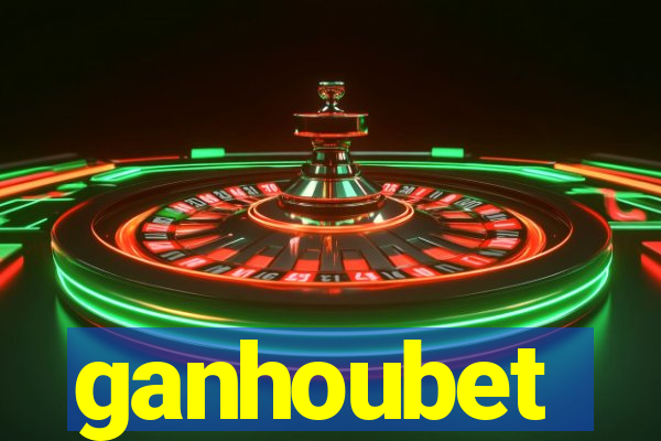 ganhoubet