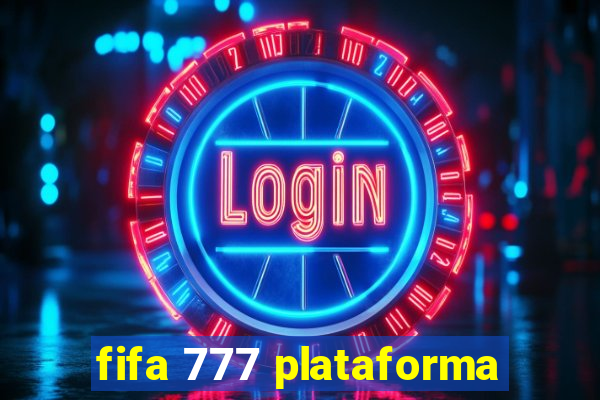 fifa 777 plataforma