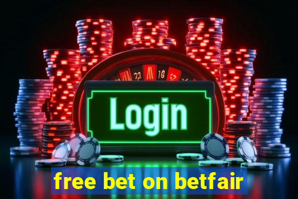 free bet on betfair