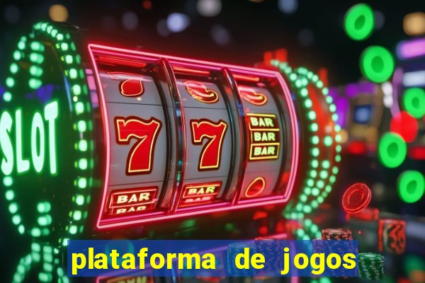 plataforma de jogos que da dinheiro no cadastro sem deposito