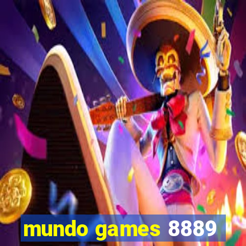 mundo games 8889