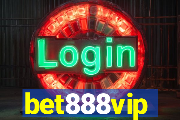 bet888vip