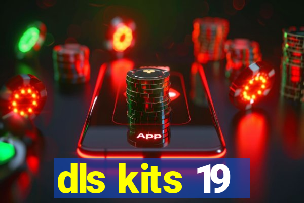 dls kits 19