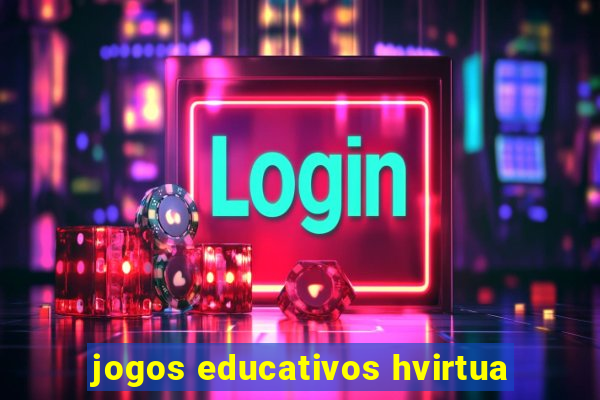 jogos educativos hvirtua