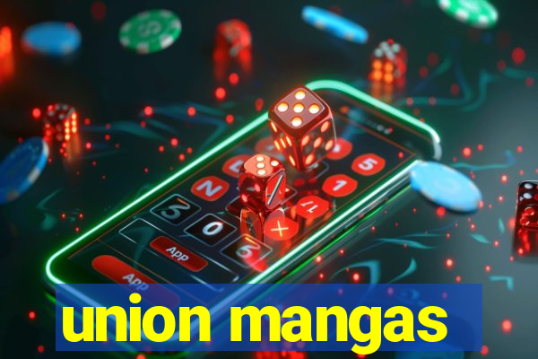 union mangas