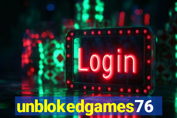 unblokedgames76