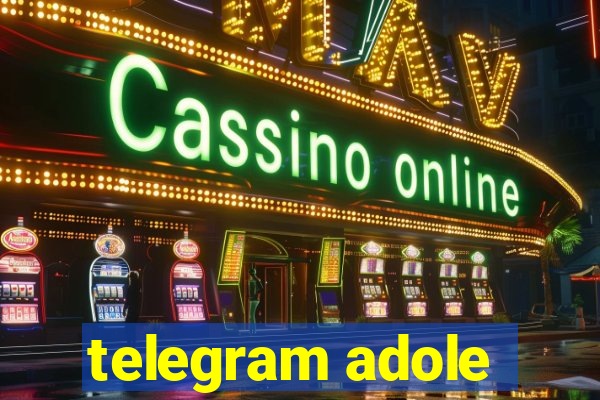 telegram adole