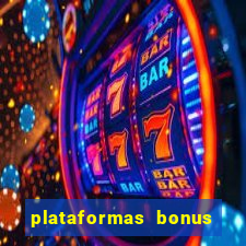 plataformas bonus no cadastro