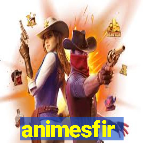 animesfir