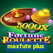 maxfute plus