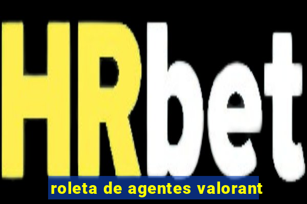 roleta de agentes valorant