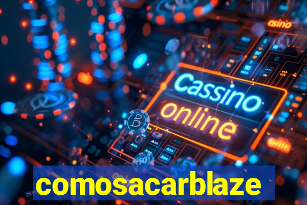 comosacarblaze