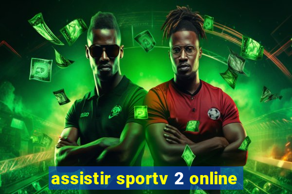 assistir sportv 2 online