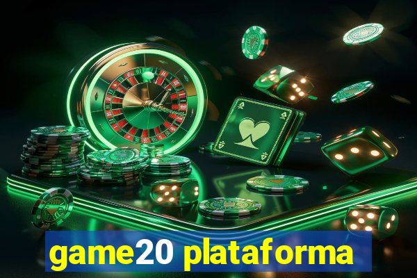 game20 plataforma