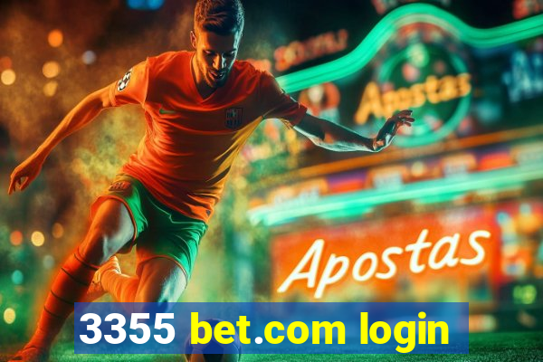 3355 bet.com login