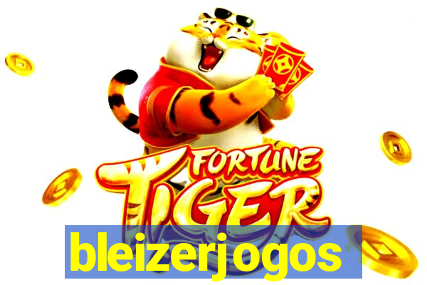 bleizerjogos