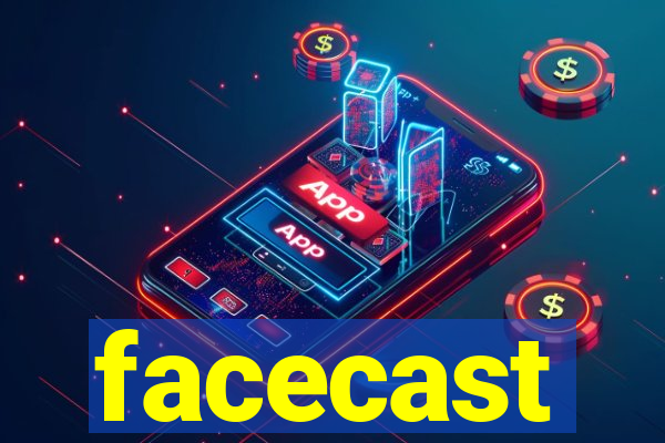 facecast