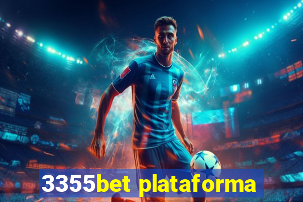 3355bet plataforma