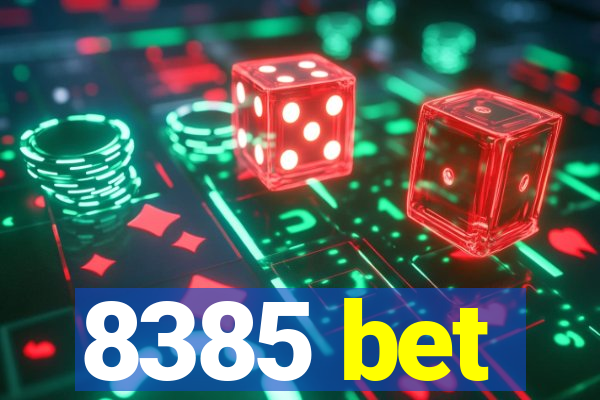 8385 bet