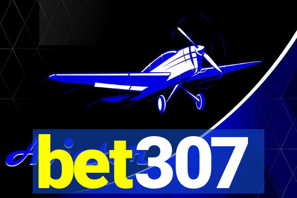 bet307