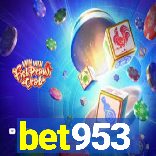 bet953