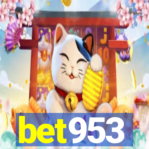 bet953