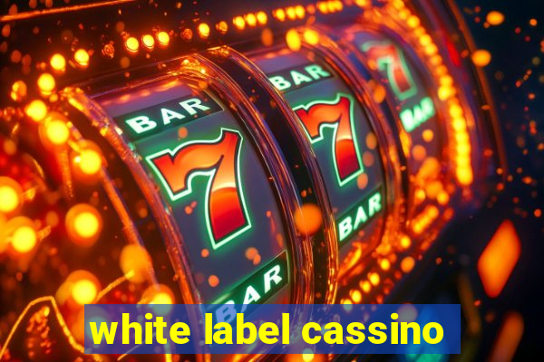 white label cassino