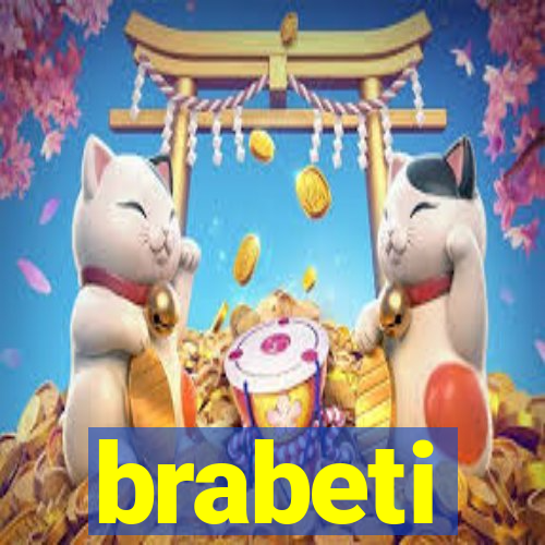 brabeti