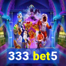 333 bet5