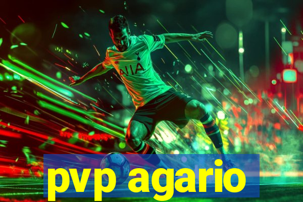 pvp agario