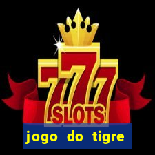 jogo do tigre teste grátis