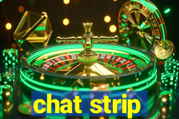 chat strip