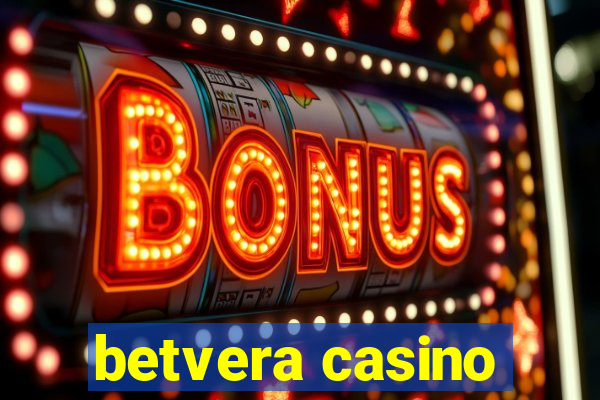 betvera casino